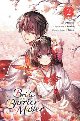 Bride Of The Barrier Master, Vol. 2 (Manga)