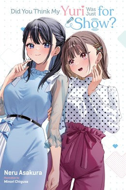 Did You Think My Yuri Was Just For Show?