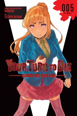 Your Turn To Die: Majority Vote Death Game, Vol. 5