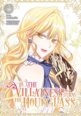 The Villainess Turns The Hourglass, Vol. 3