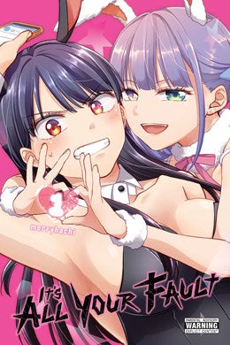 It’S All Your Fault, Vol. 1