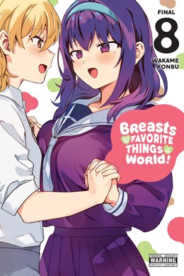 Breasts Are My Favorite Things In The World!, Vol. 8