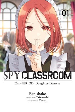 Spy Classroom 2Nd Period: Daughter Dearest, Vol. 1 (Manga)