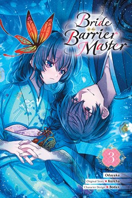 Bride Of The Barrier Master, Vol. 3 (Manga)