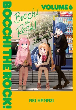 Bocchi The Rock!, Vol. 6