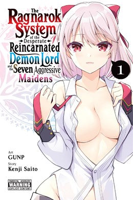 The Ragnarok System Of The Desperate Reincarnated Demon Lord And The Seven Aggressive Maidens, Vol. 1
