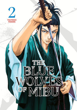 The Blue Wolves of Mibu 2 (Blue Miburo)