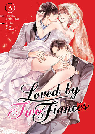 Loved by Two Fiancés Vol. 3