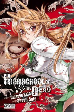 Highschool Of The Dead, Vol. 1