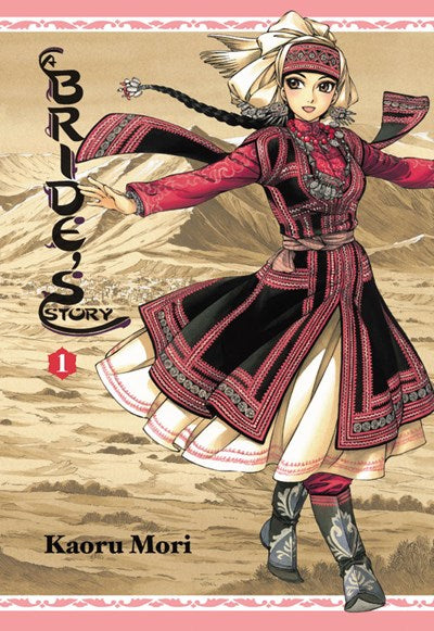 A Bride'S Story, Vol. 1