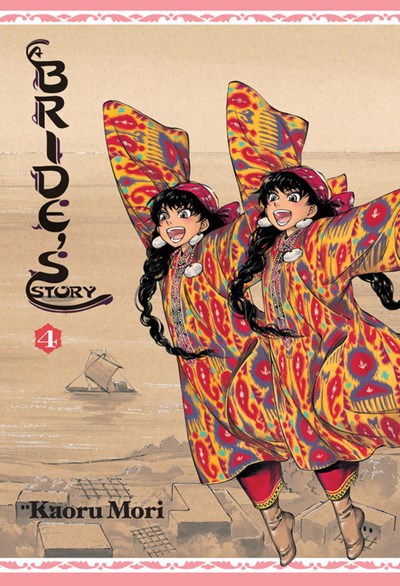 A Bride'S Story, Vol. 4