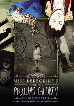 Miss Peregrine'S Home For Peculiar Children: The Graphic Novel