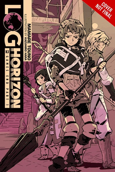 Log Horizon, Vol. 3 (Light Novel)