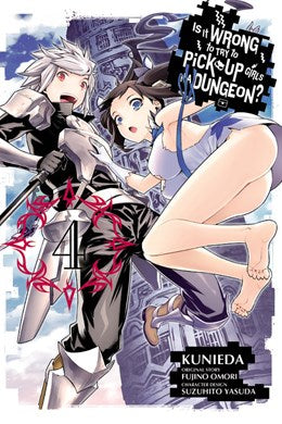 Is It Wrong To Try To Pick Up Girls In A Dungeon?, Vol. 4 (Manga)