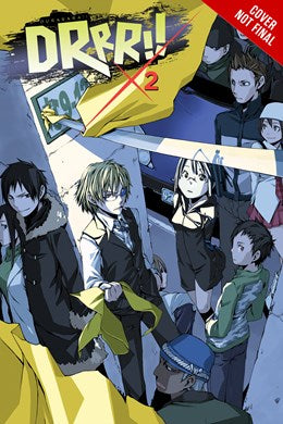 Durarara!!, Vol. 2 (Light Novel)