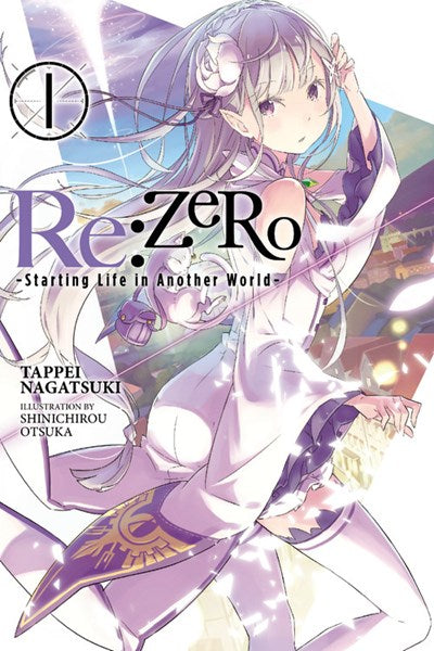 Re:Zero -Starting Life In Another World-, Vol. 1 (Light Novel)