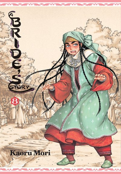 A Bride'S Story, Vol. 8