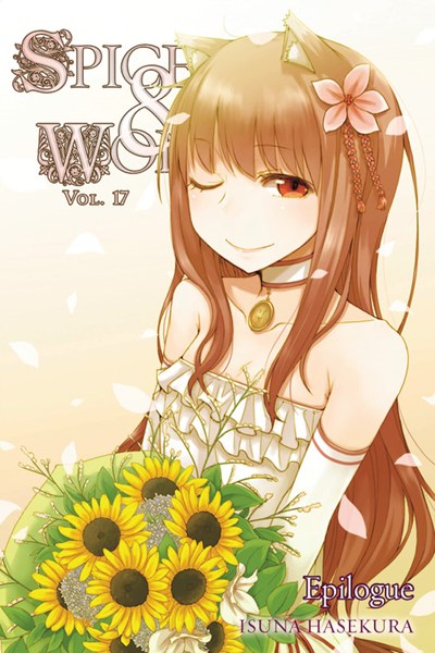 Spice And Wolf, Vol. 17 (Light Novel)