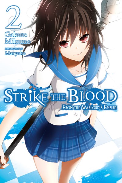 Strike The Blood, Vol. 2 (Light Novel)