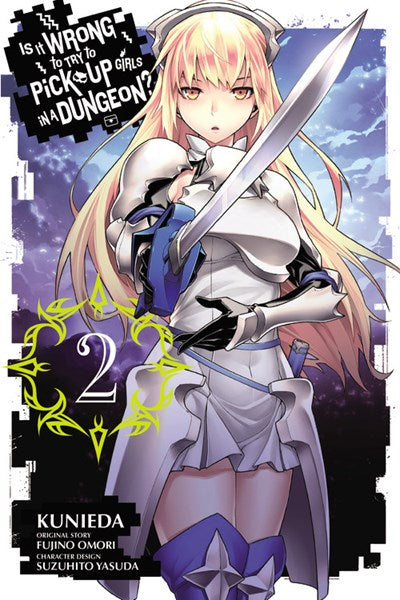 Is It Wrong To Try To Pick Up Girls In A Dungeon?, Vol. 2 (Manga)