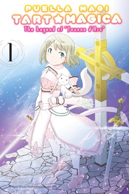 Puella Magi Tart Magica, Vol. 1: The Legend Of Jeanne D'Arc
