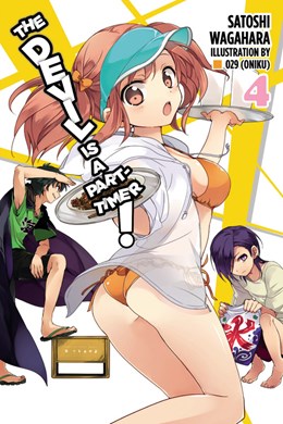 The Devil Is A Part-Timer!, Vol. 4 (Light Novel)