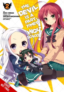 The Devil Is A Part-Timer! High School!, Vol. 2
