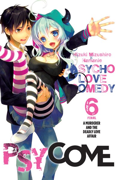 Psycome, Vol. 6 (Light Novel)