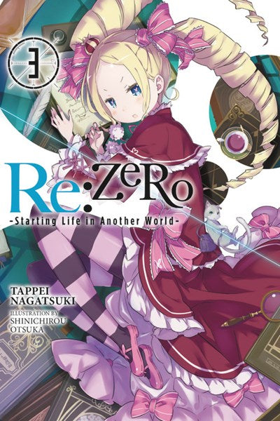 Re:Zero -Starting Life In Another World-, Vol. 3 (Light Novel)