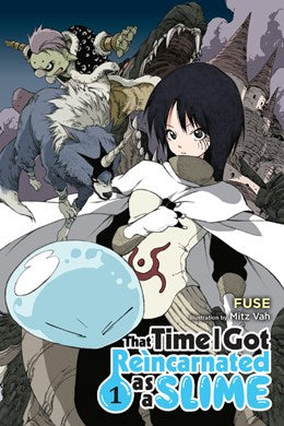 That Time I Got Reincarnated As A Slime, Vol. 1 (Light Novel)