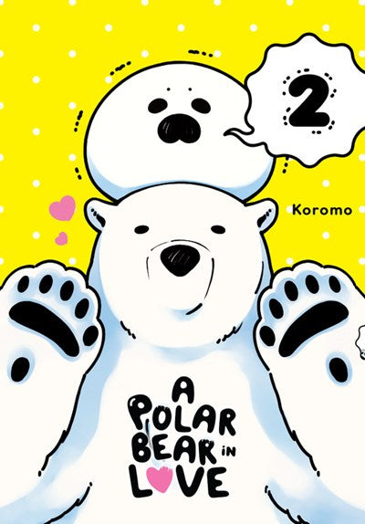 A Polar Bear In Love, Vol. 2