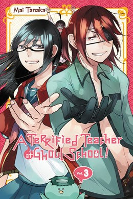 A Terrified Teacher At Ghoul School!, Vol. 3