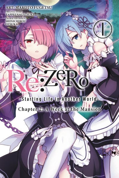 Re:Zero -Starting Life In Another World-, Chapter 2: A Week At The Mansion, Vol. 1 (Manga)
