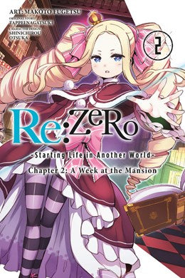 Re:Zero -Starting Life In Another World-, Chapter 2: A Week At The Mansion, Vol. 2 (Manga)