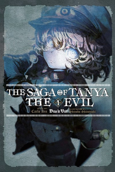 The Saga Of Tanya The Evil, Vol. 1 (Light Novel)