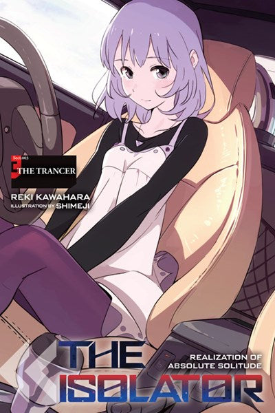 The Isolator, Vol. 3 (Light Novel)