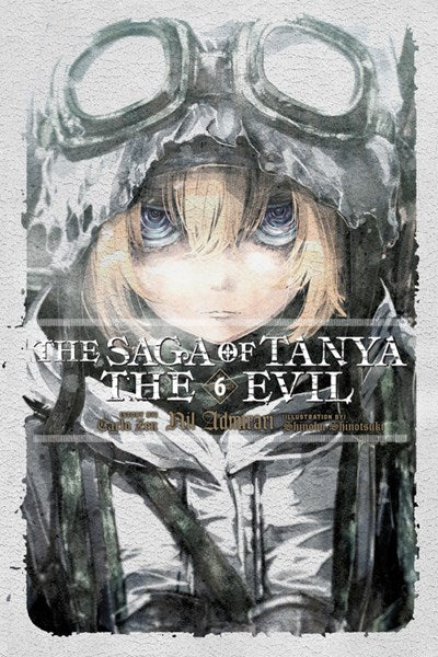 The Saga Of Tanya The Evil, Vol. 6 (Light Novel)