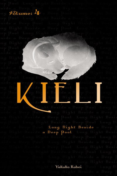 Kieli, Vol. 4 (Light Novel)