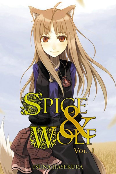 Spice And Wolf, Vol. 1 (Light Novel)