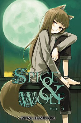 Spice And Wolf, Vol. 3 (Light Novel)