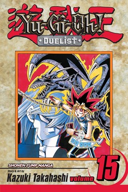 Yu-Gi-Oh!: Duelist, Vol. 15: Yugi Vs. Jonouchi