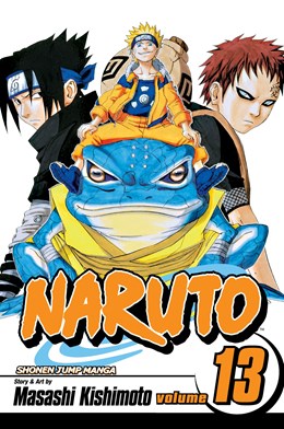 Naruto, Vol. 13: The Chûnin Exam, Concluded...!!