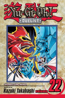 Yu-Gi-Oh!: Duelist, Vol. 22: Slifer Vs. Obelisk!