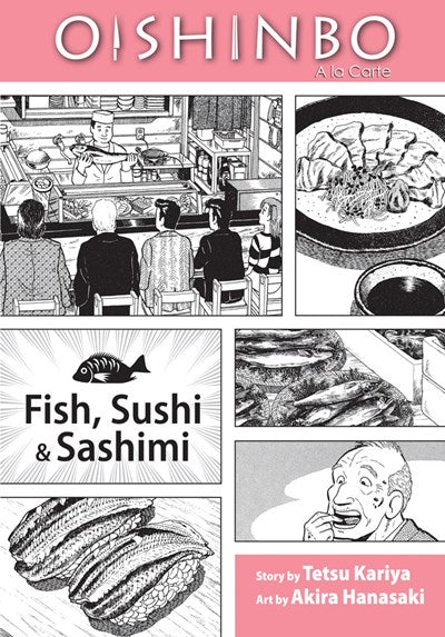 Oishinbo: Fish, Sushi And Sashimi
