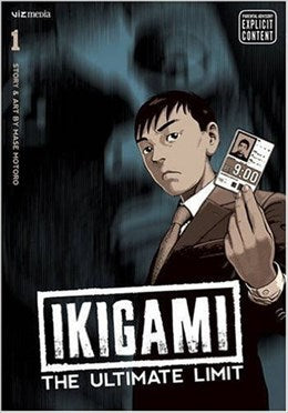 Ikigami: The Ultimate Limit, Vol. 1