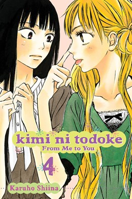 Kimi Ni Todoke: From Me To You, Vol. 4