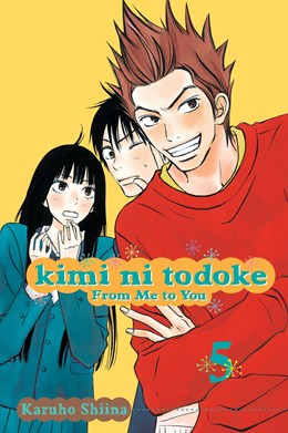 Kimi Ni Todoke: From Me To You, Vol. 5