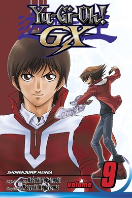 Yu-Gi-Oh! Gx, Vol. 9: Battle To The Finish...