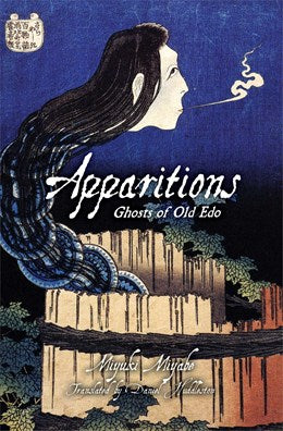 Apparitions: Ghosts Of Old Edo