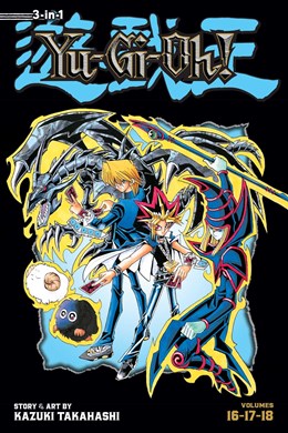Yu-Gi-Oh! (3-In-1 Edition), Vol. 6: Includes Vols. 16, 17 & 18